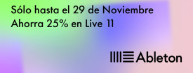 Ahorra un 25% en Ableton Live 11 hasta el 29/11